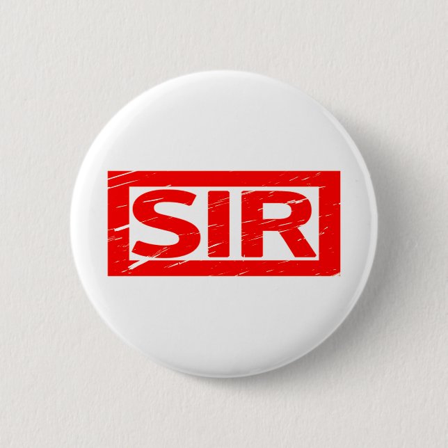 Sir Stamp 6 Cm Round Badge (Front)