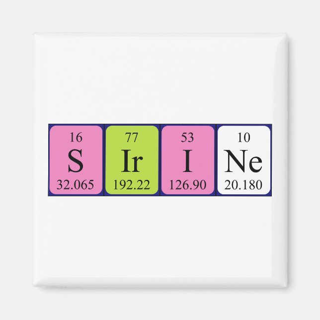 Sirine periodic table name magnet (Front)