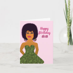 Sis African American Happy Birthday Card