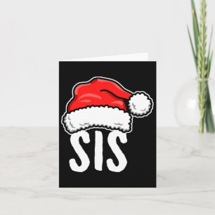 Sis Christmas Santa Family Matching Pyjamas Sister Card