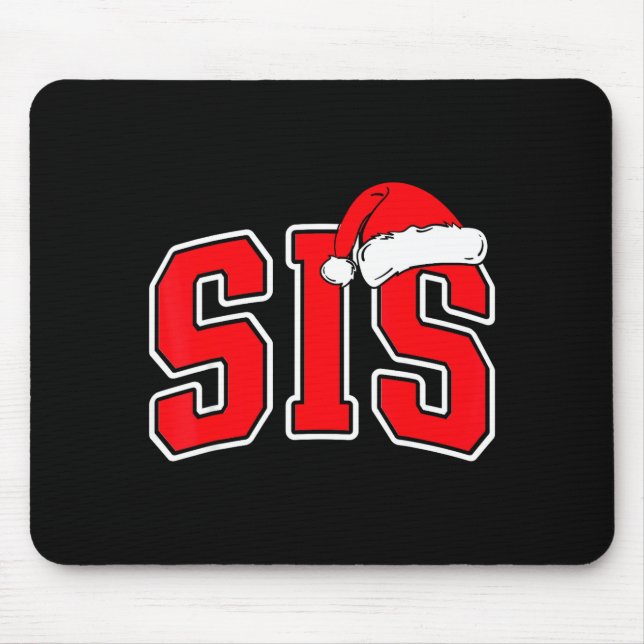 Sis Claus Christmas Matching Family Xmas Pajama Si Mouse Pad (Front)