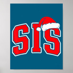 Sis Claus Christmas Matching Family Xmas Pajama Si Poster
