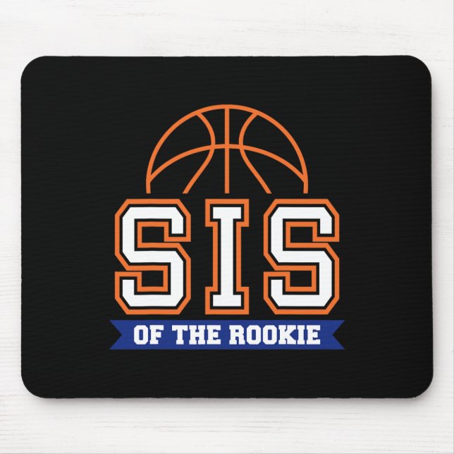 Sis Of Rookie 1st Birthday Sketll Theme Matching P Mouse Pad (Front)