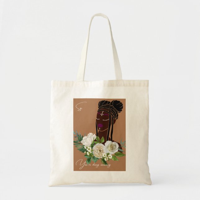 "Sis, you're doing amazing" melanin encouragement Tote Bag (Front)