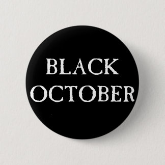 Sissies Black October 1 6 Cm Round Badge