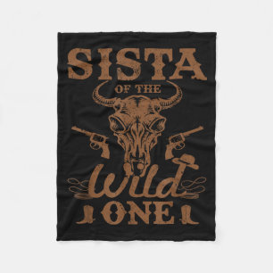 Sista Of The Wild One Cowboy Western Rodeo Party M Fleece Blanket
