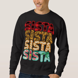 Sista Sister Leopard Red Plaid Sunflower Family Ma Sweatshirt