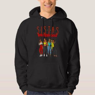 Sistas Black Girl Magic Fun Melanin Women Brown Sk Hoodie