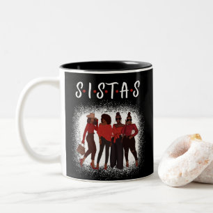 Sistas Black Woman Together Black Girl Magic  Two-Tone Coffee Mug