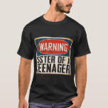 Sister 13th Birthday Matching Official nager T-Shirt<br><div class="desc">Hope you like it 34</div>