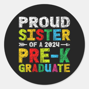Sister 2024 Pre-k Graduate Family Matching Graduat Classic Round Sticker