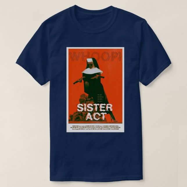SISTER ACT 1992 T-Shirt (Design Front)