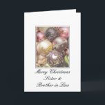 Sister and Brother in Law Christmas Card<br><div class="desc">'Tis the season to party and celebrate: Merry Christmas! Surprise your nearest and dearest, your friends, co-workers, neighbours or even your boss with a special card. Many different designs available: from a modern collage photography card, mixing ornaments and winter landscapes, a classic vintage christmas theme or a more modern holiday...</div>