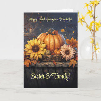 Sister and Family Happy Thanksgiving Card