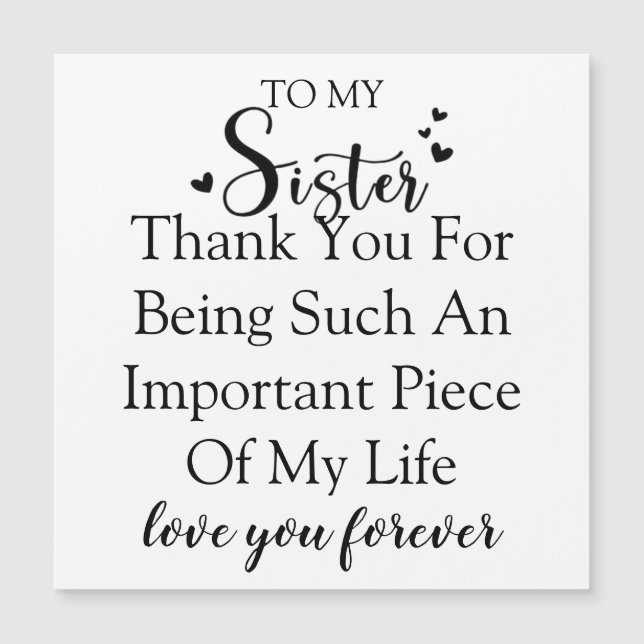 Sister Appreciation Thank You For Being In My Life (Front)