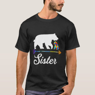 Sister Bear Autism Awareness Proud Autism Mum T-Shirt