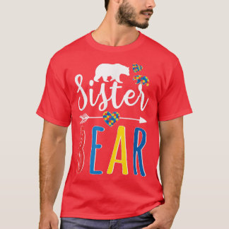 Sister Bear Autism Awareness Shirt Love Support Wo