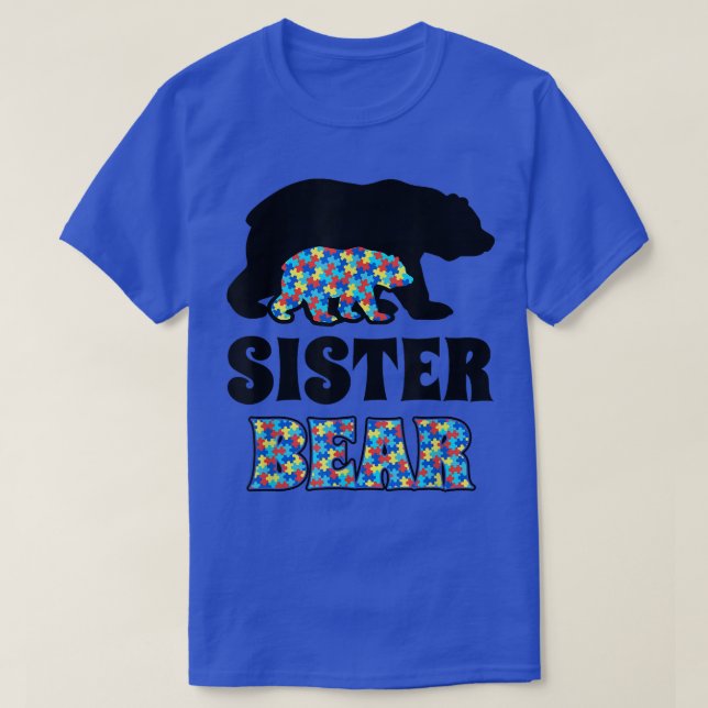 Sister Bear Autism Awareness  T-Shirt (Design Front)