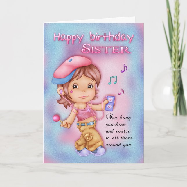 Sister Birthday Card - Cute Girl With Music (Front)