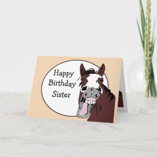 Sister Birthday Humour with Horse Cartoon Card