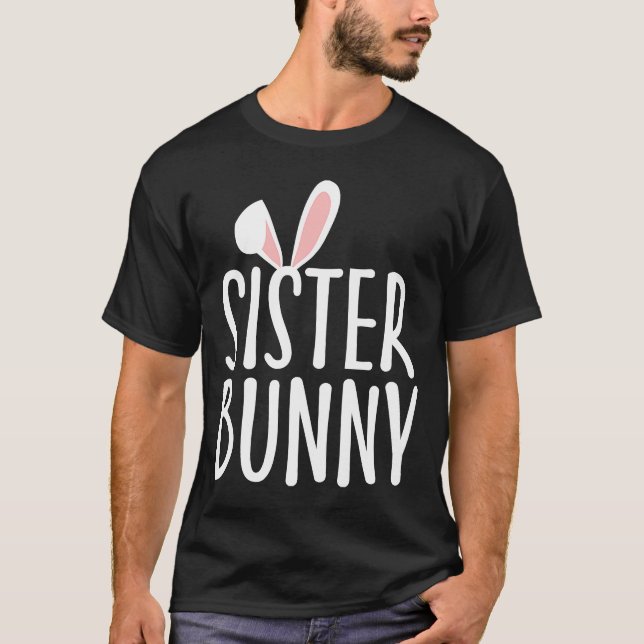 Sister Bunny Woman Family Rabbit Matching Couple E T-Shirt (Front)