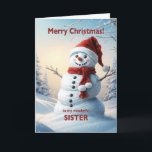 Sister Christmas Snowman  Holiday Card<br><div class="desc">A festive winter scene showing a cheerful snowman in a red hat and scarf. Wish your sister a merry Christmas with a lovely snowman card.</div>