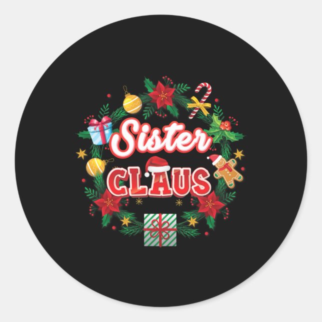 Sister Claus Christmas Santa Laurel Wreath Mistlet Classic Round Sticker (Front)