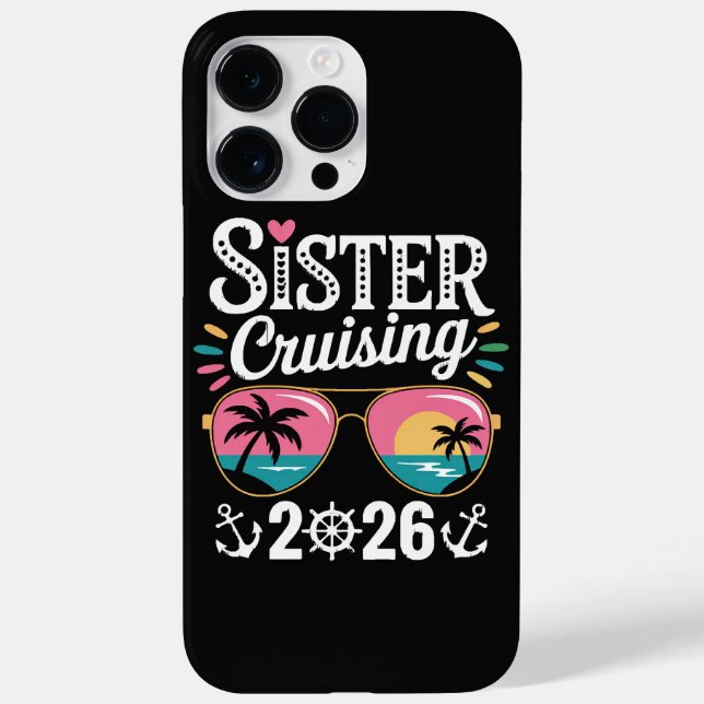 Sister Curising 2026 Case-Mate iPhone Case (Back)