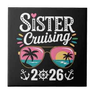 Sister Curising 2026 Ceramic Tile
