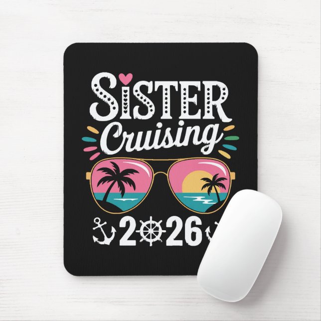 Sister Curising 2026 Mouse Pad (With Mouse)