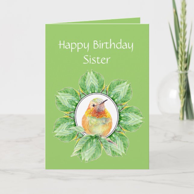 Sister Custom Birthday Rufous Hummingbird Card (Front)