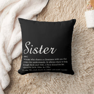 Sister Definition Chic Script Black and White Cushion