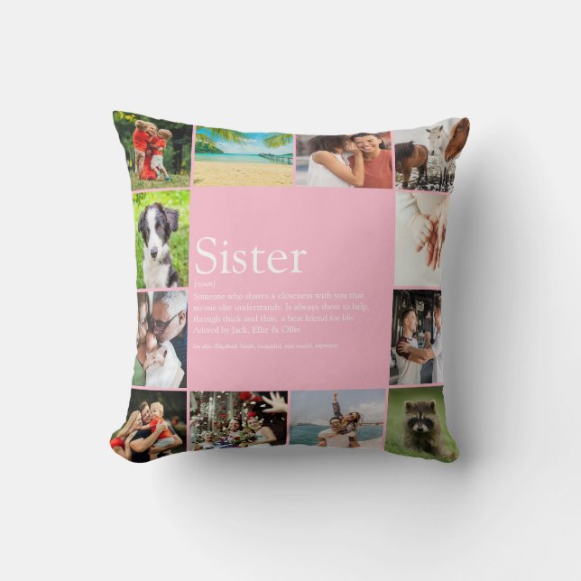 Sister Definition Modern 12 Photo Collage Pink Cushion (Front)