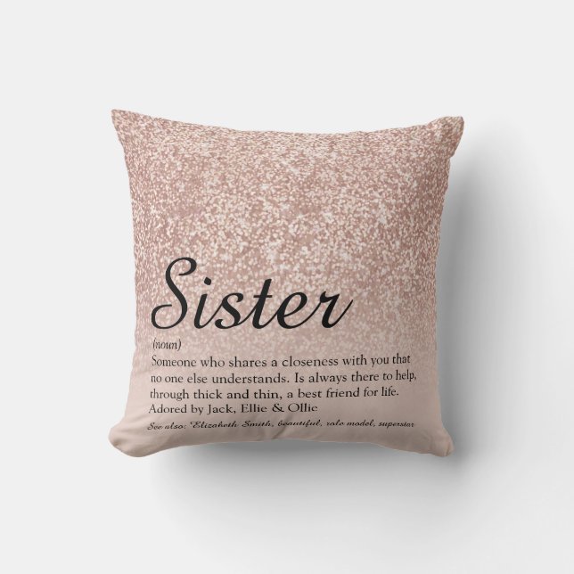 Sister Definition Rose Gold Glitter Chic Script Cushion (Front)