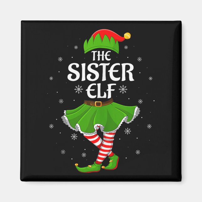 Sister Elf Christmas Family Girls Women Elf Squad  Magnet (Front)