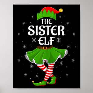 Sister Elf Christmas Family Girls Women Elf Squad  Poster