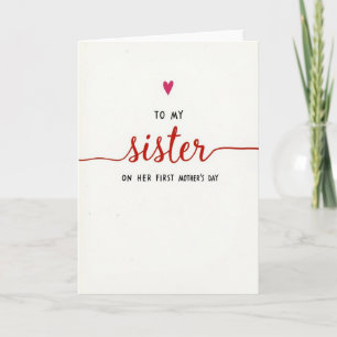 Sister First Mothers Day Heart Card