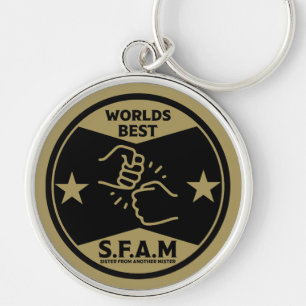 Sister From Another Mister Key Ring