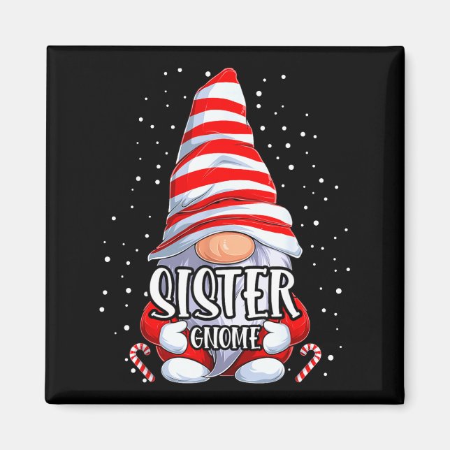 Sister Gnome Christmas Pajamas Matching Family Gro Magnet (Front)