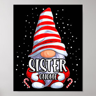 Sister Gnome Christmas Pajamas Matching Family Gro Poster