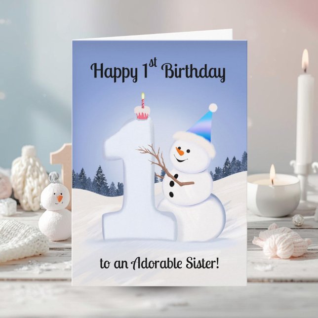 Sister Happy 1st Birthday Snowman Building Card (Creator Uploaded)