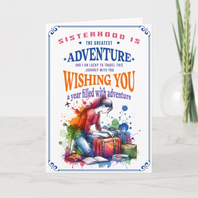 Sister Happy Birthday Card, Adventure Awaits Card (Front)