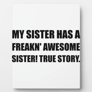 Sister Has Awesome Sister Plaque