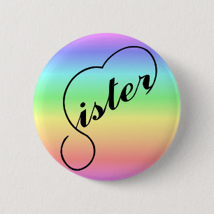Sister heart colorful rainbow 6 cm round badge