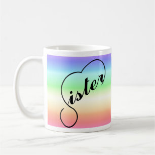 Sister heart colourful rainbow background coffee mug
