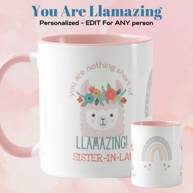 SISTER-IN-LAW CUTE LLAMA You Are Amazing PINK Mug (Creator Uploaded)