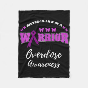 Sister In Law Of A Warrior Overdose Awareness Fleece Blanket