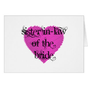 Sister In-Law of the Bride