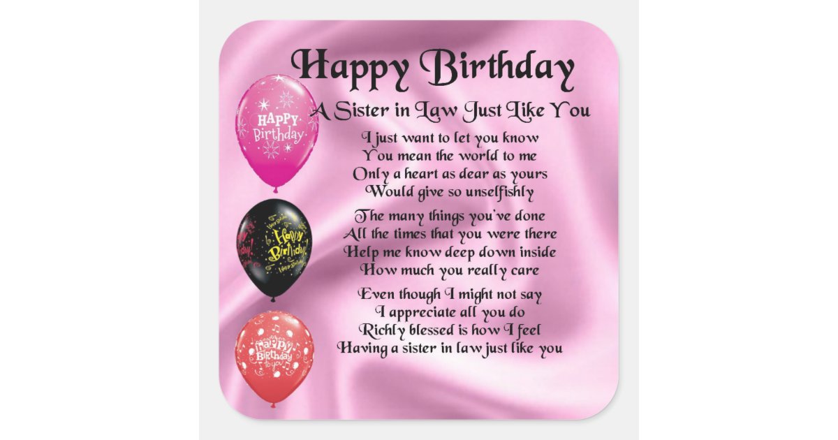 Sister In Law Poem Happy Birthday Design Square Sticker Zazzle