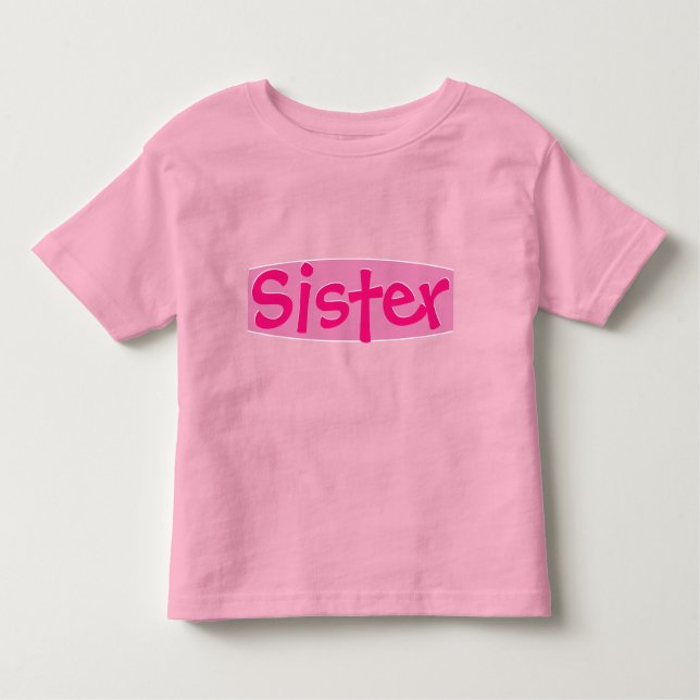 Sister In Pinks Toddler T-Shirt (Front)